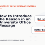 How to Introduce the Reason in an University Office Message