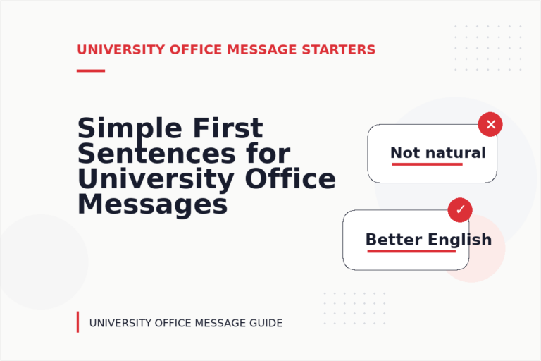 Simple First Sentences for University Office Messages