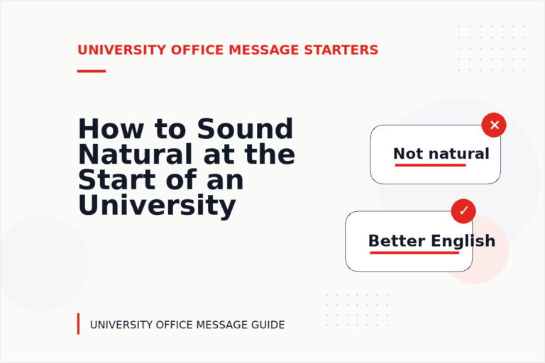 How to Sound Natural at the Start of an University Office Message