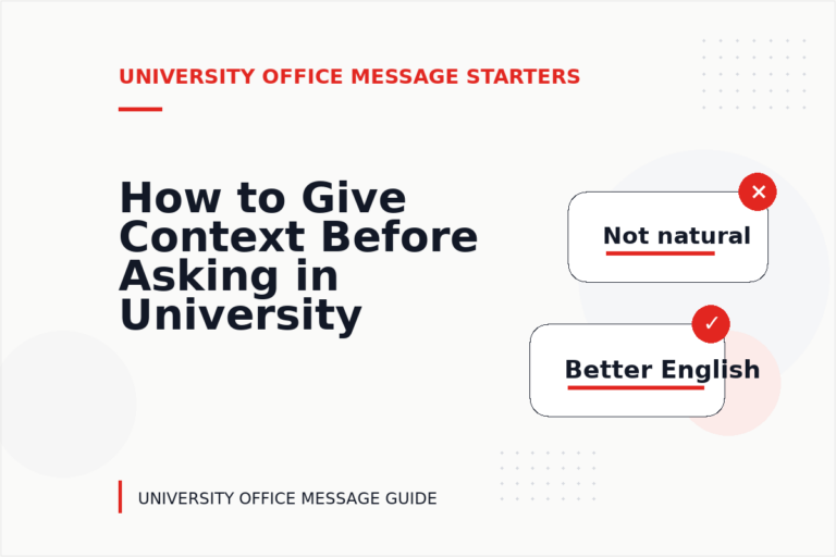 How to Give Context Before Asking in University Office Message English How to Give Context Before Asking in University Office Message English