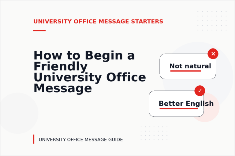 How to Begin a Friendly University Office Message