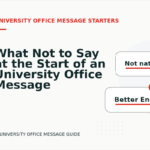 What Not to Say at the Start of an University Office Message