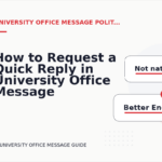 How to Request a Quick Reply in University Office Message English