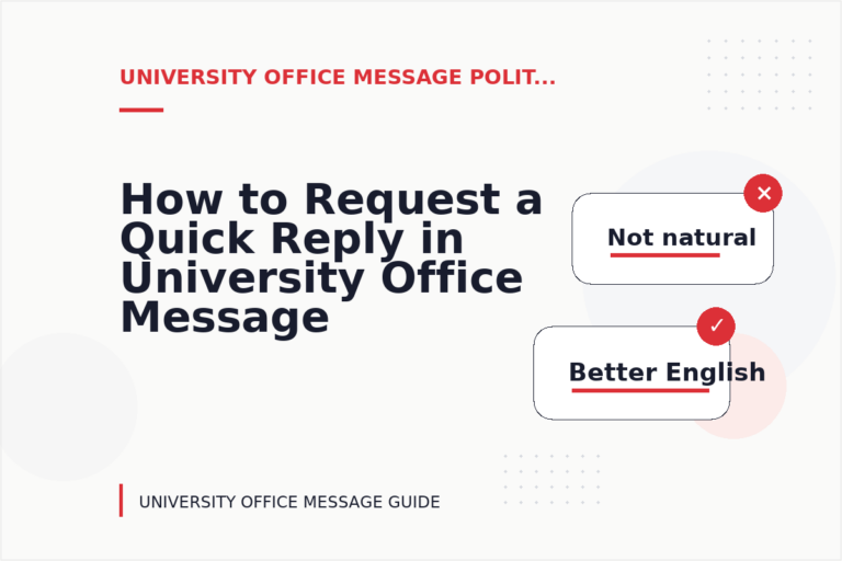 How to Request a Quick Reply in University Office Message English How to Request a Quick Reply in University Office Message English