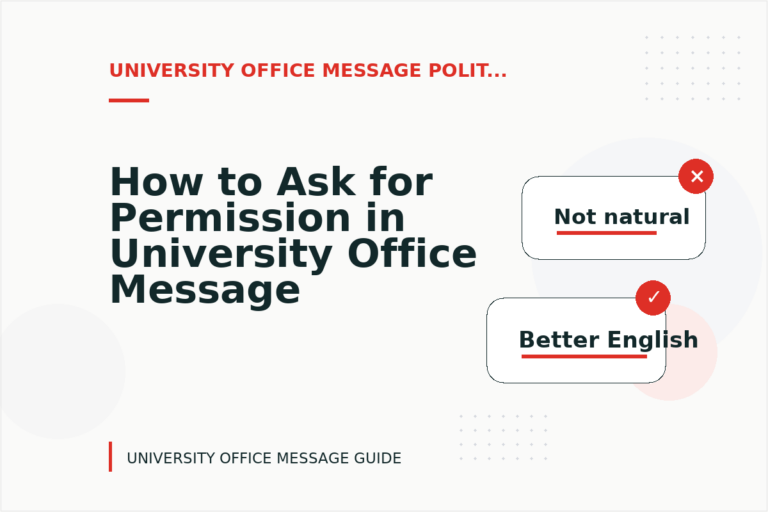 How to Ask for Permission in University Office Message English How to Ask for Permission in University Office Message English