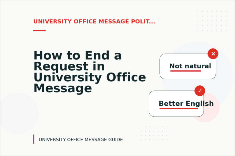 How to End a Request in University Office Message English How to End a Request in University Office Message English