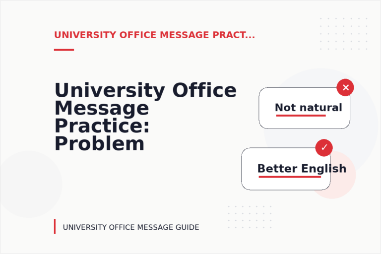 University Office Message Practice: Problem and Solution Replies University Office Message Practice: Problem and Solution Replies