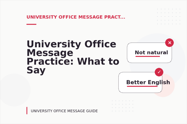 University Office Message Practice: What to Say Instead