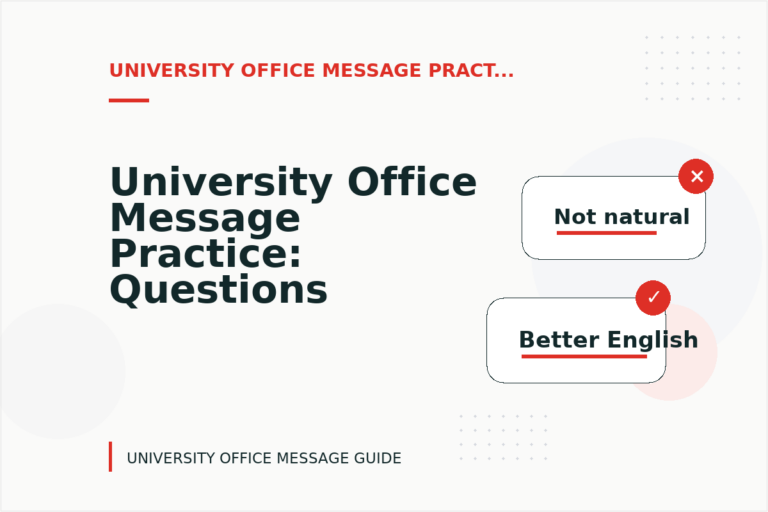 University Office Message Practice: Questions and Answers